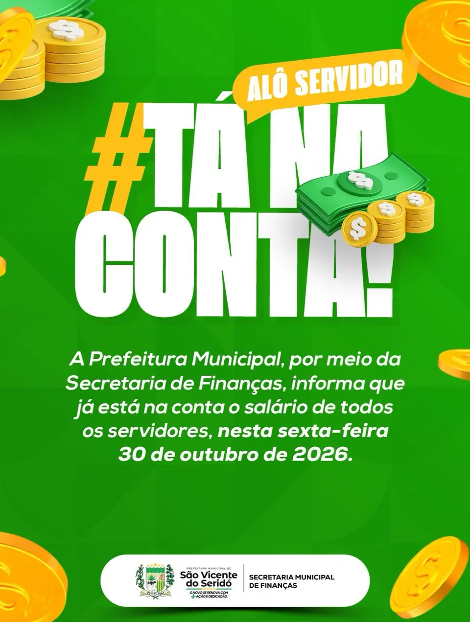 Salário de todos os servidores está na conta, informa Secretaria de Finanças
