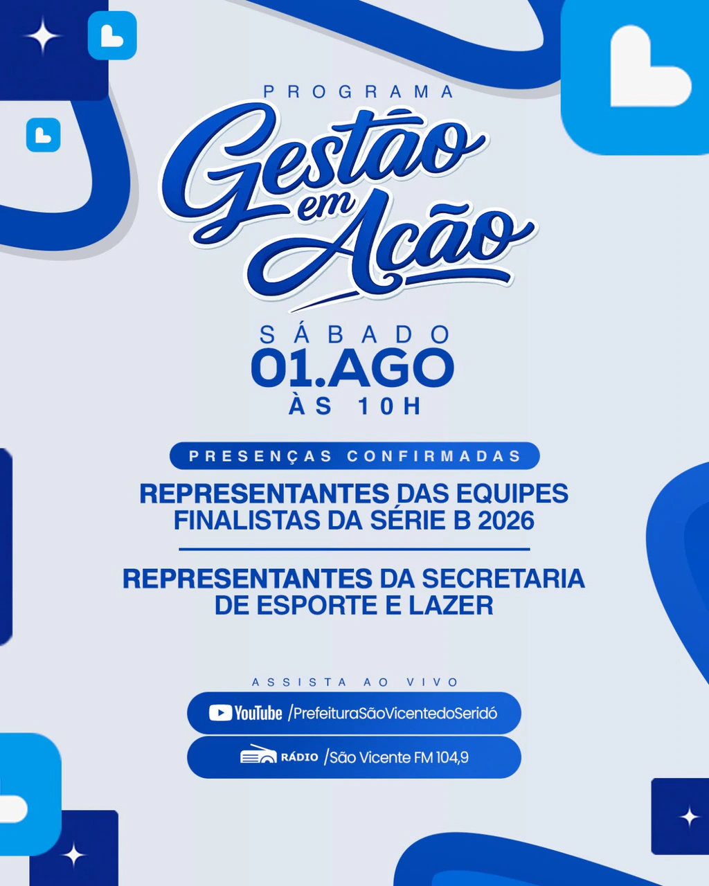 Gestão em Ação deste sábado (01) destaca a grande final da Série B 2026