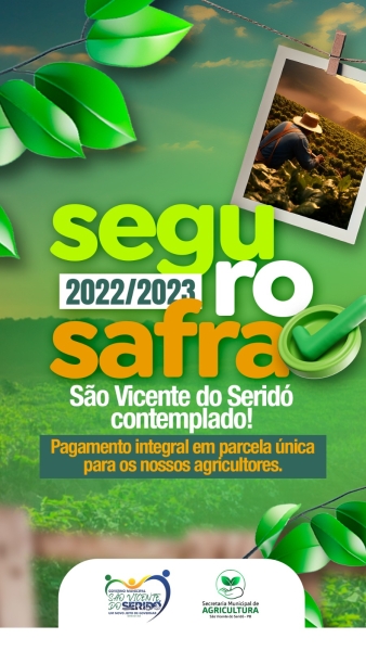 São Vicente do Seridó está entre os contemplados na nova lista do Garantia Safra 2022/2023, divulgada pelo Governo Federal