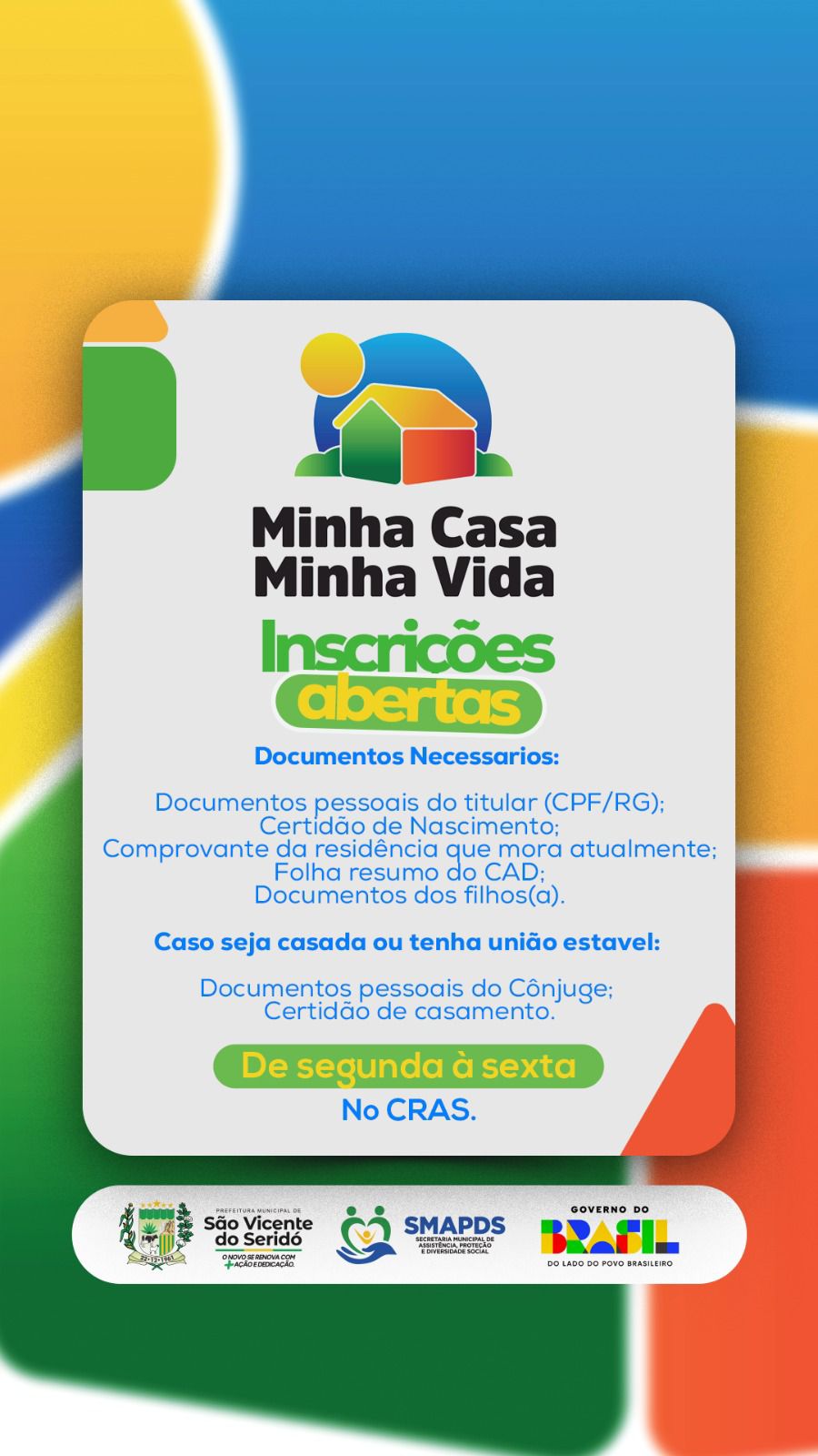 MINHA CASA, MINHA VIDA: INSCRIÇÕES ABERTAS